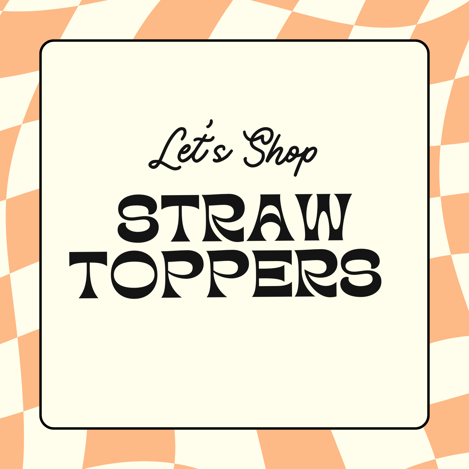 Straw Toppers