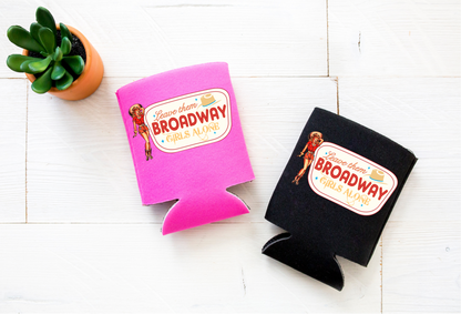Broadway girls POCKET/ KOOZIE size - SP